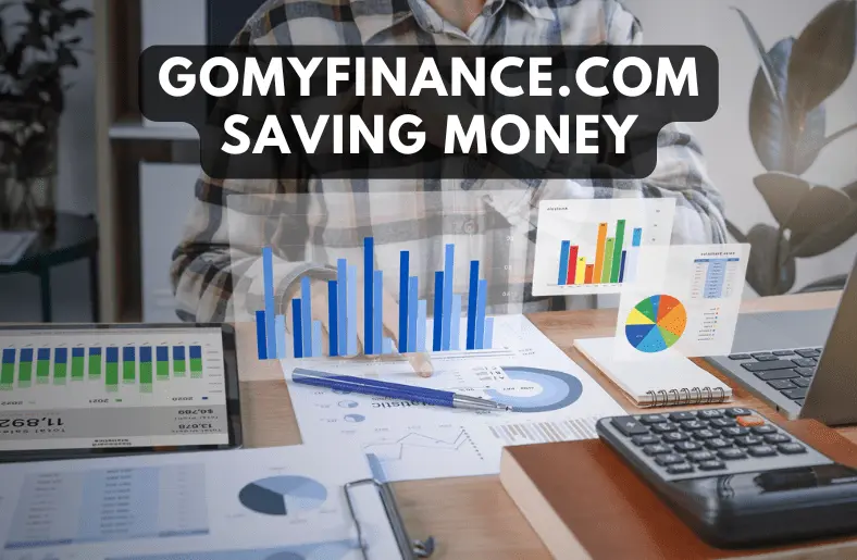 gomyfinance.com saving money-newsnests