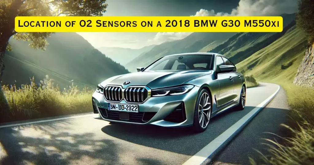 Location of O2 Sensors on a 2018 BMW G30 M550xi-newsnests