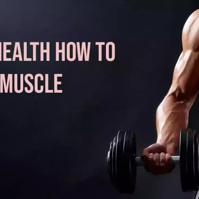 WellHealth How to Build Muscle Tag: The Ultimate Guide