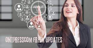 OntPressCom General Updates-newsnests